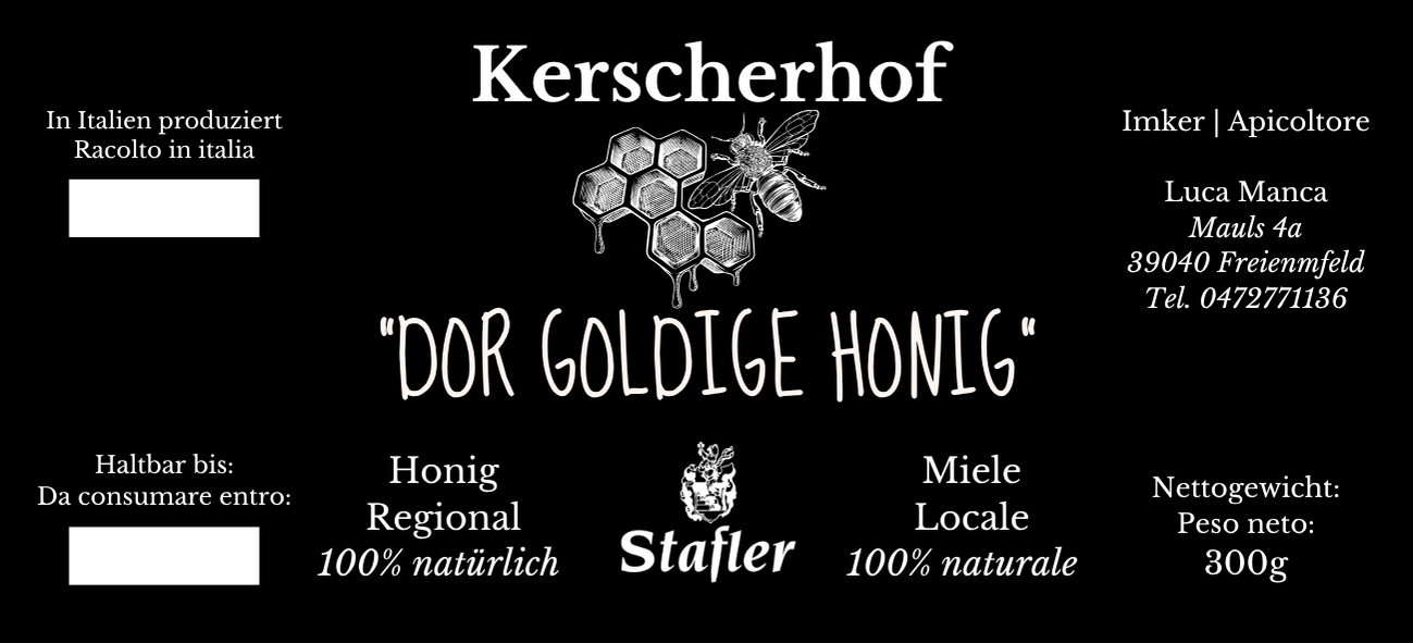 “DOR GOLDIGE HONIG”