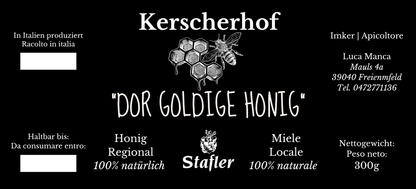 “DOR GOLDIGE HONIG”